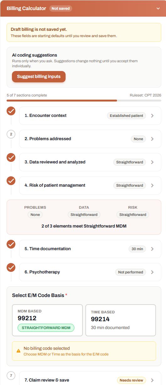 Actual test-workspace billing calculator with an unsaved-draft notice, optional Suggest billing inputs button, and sections for encounter context, problems, data, risk, time, psychotherapy, and claim review